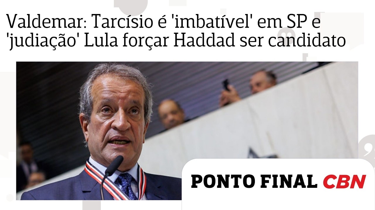 Valdemar diz que Tarcísio é 'imbatível' em SP e que é 'judiação' Lula forçar candidatura de Haddad