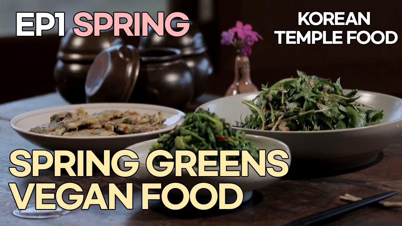 (Eng Sub) Korean temple food using spring greens [KOREAN TEMPLE RECIPE EP1]