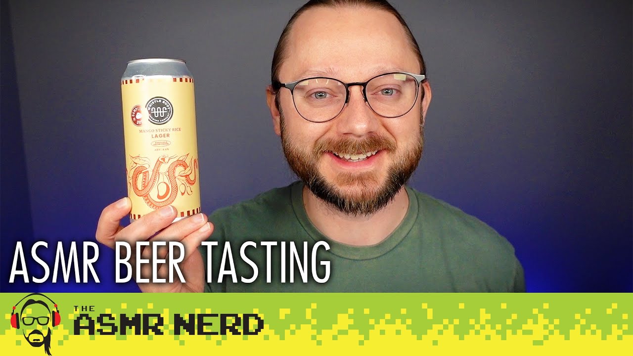 Soft-Spoken ASMR Beer Tasting 🍺 Mango Sticky Rice Beer?? 🤔 + Other Rare & Intriguing Flavors