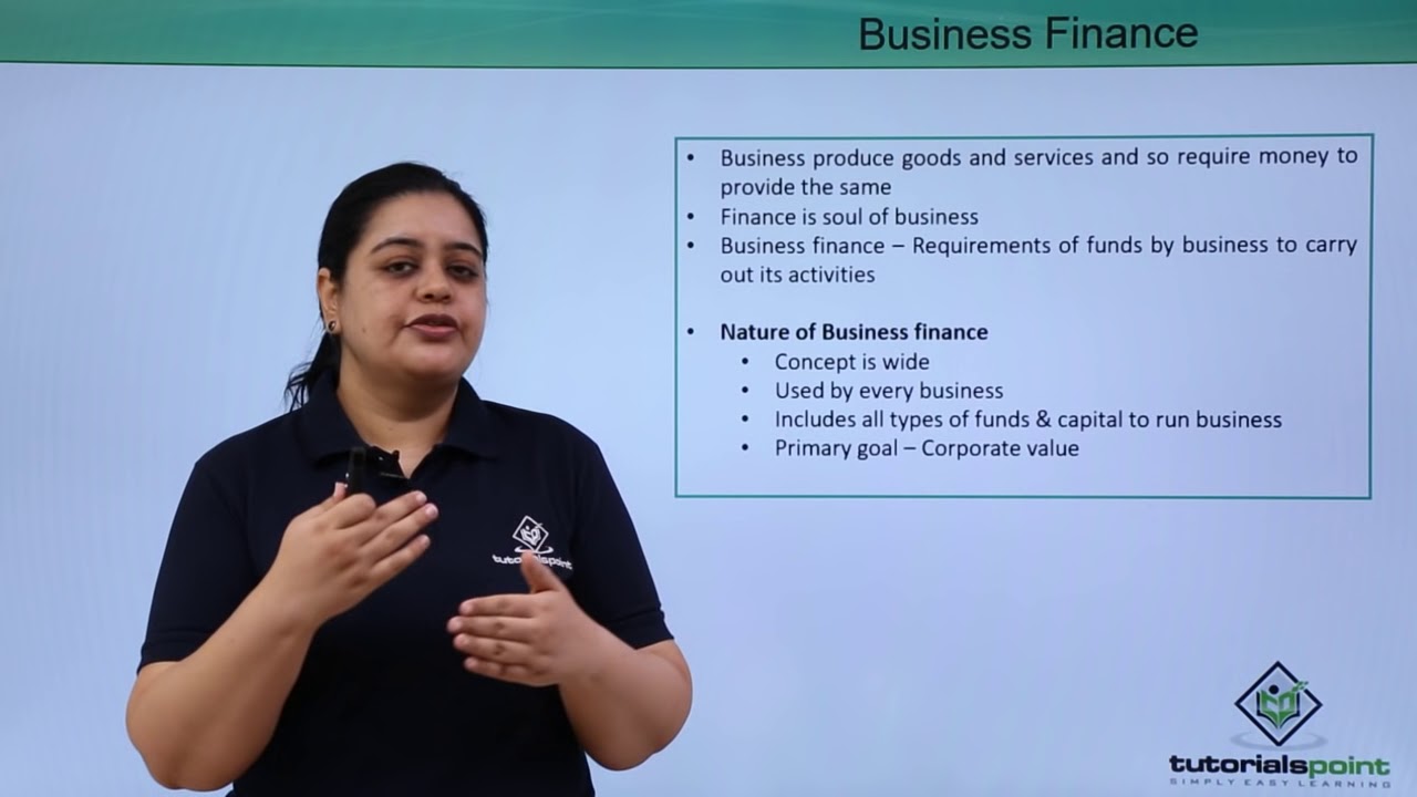 Class 11th – Sources Of Business Finance – Introduction | Business studies | Tutorials Point