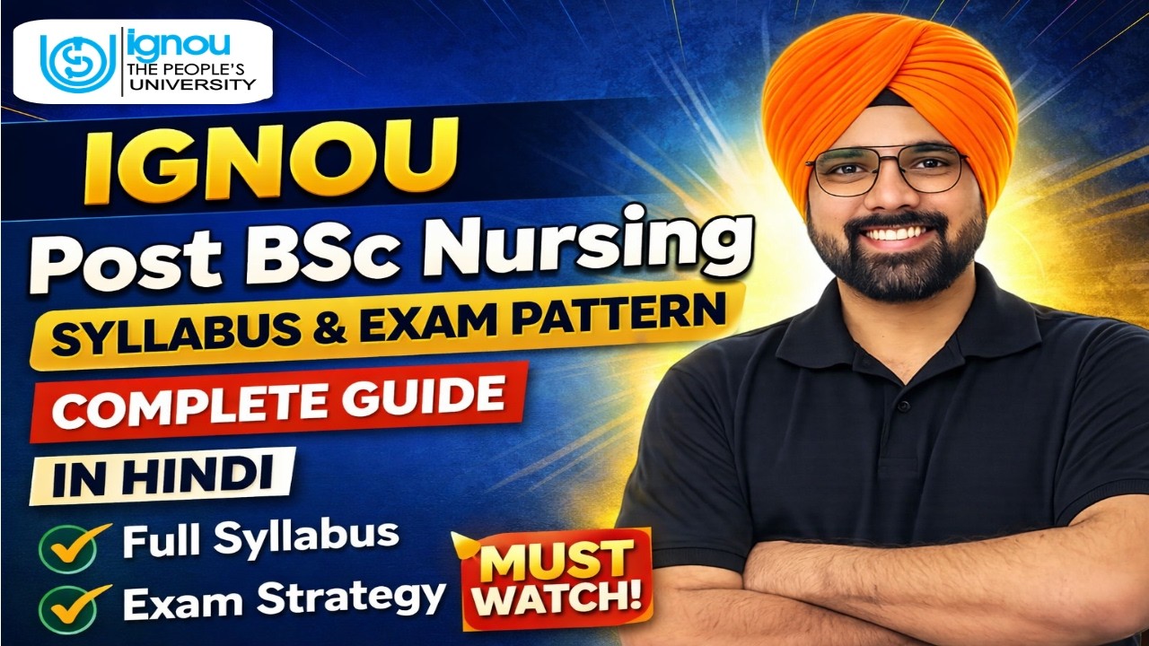 IGNOU Post Basic BSc Nursing | Syllabus & Exam Pattern | Complete Guide | Nursing Bullet