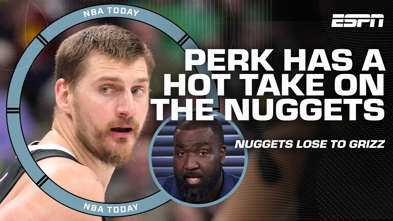 Perk: 'The Nuggets are NOT CONTENDERS' 👀& Windy has a hard time disagreeing | NBA Today