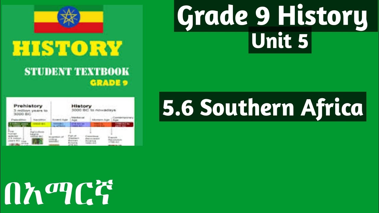Grade 9 History Unit 5: 5.6 Southern Africa #Grade9 #History #unit5