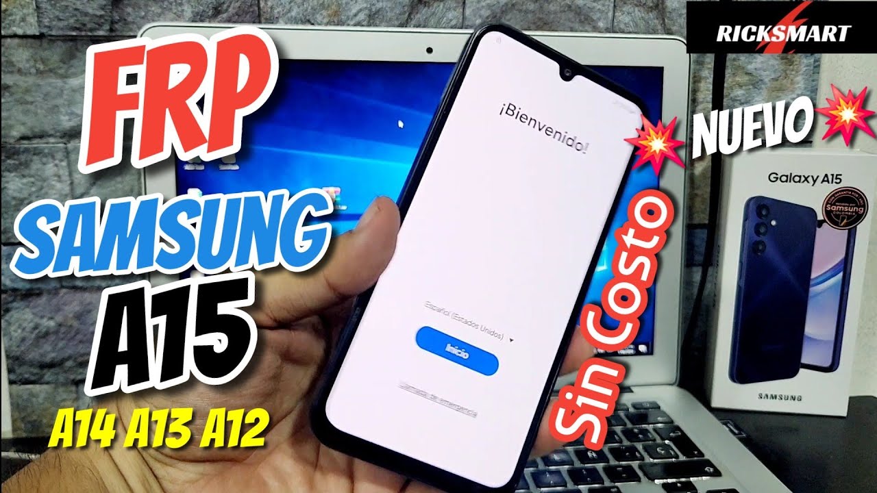 &iexcl;ADIOS FRP! NUEVO Como Eliminar cuenta GOOGLE Samsung A15 SIN COSTO 2024 a14 a13 a12