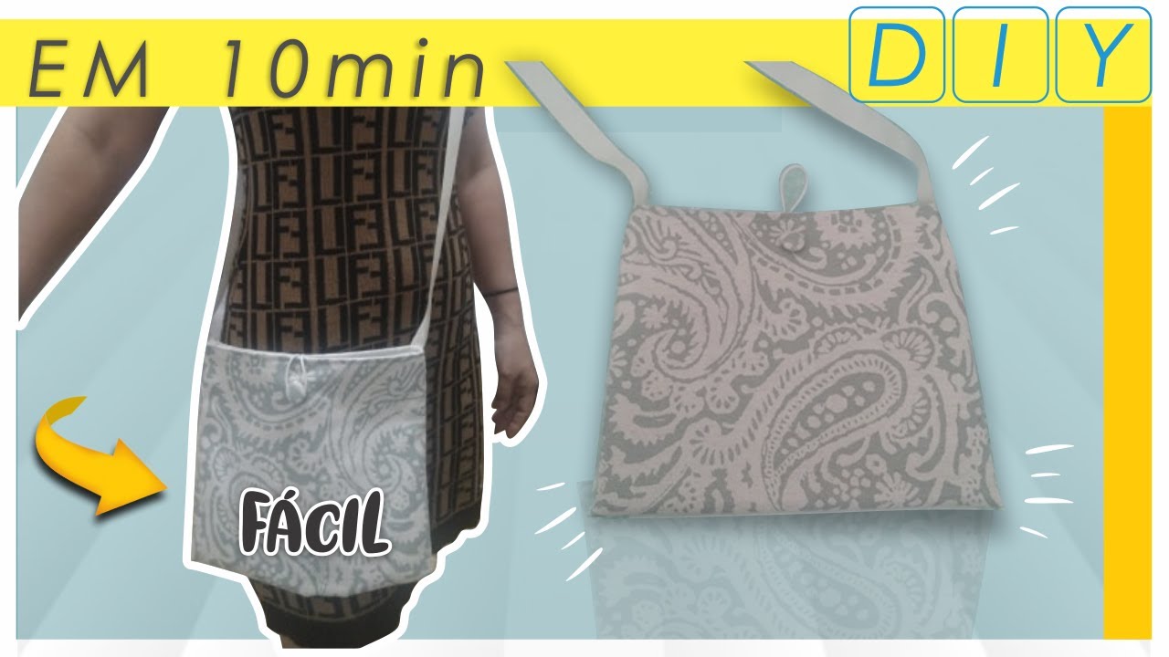 Bolsa de Tecido F&Aacute;CIL DEMAIS | Shoulder Bag Tutorial