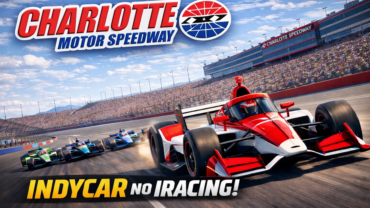iRacing INDYCAR Series - Charlotte Motor Speedway