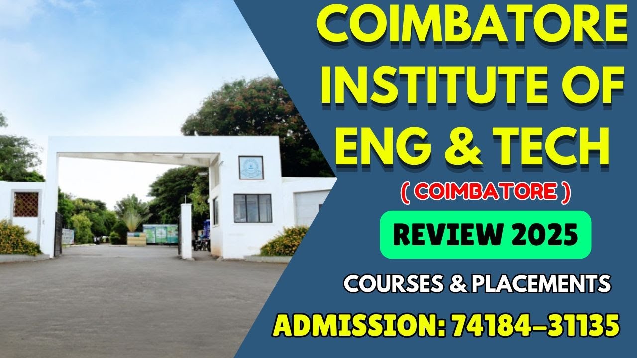 Coimbatore Institute Of Engineering & Technology | Coimbatore | 2025 Review | Placement|ciet |#ciet