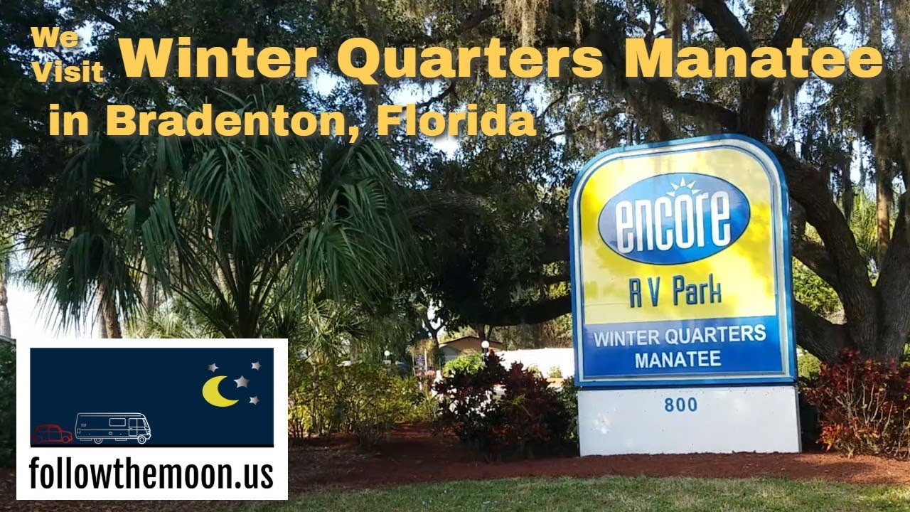 Winter Quarters Manatee in Bradenton Florida