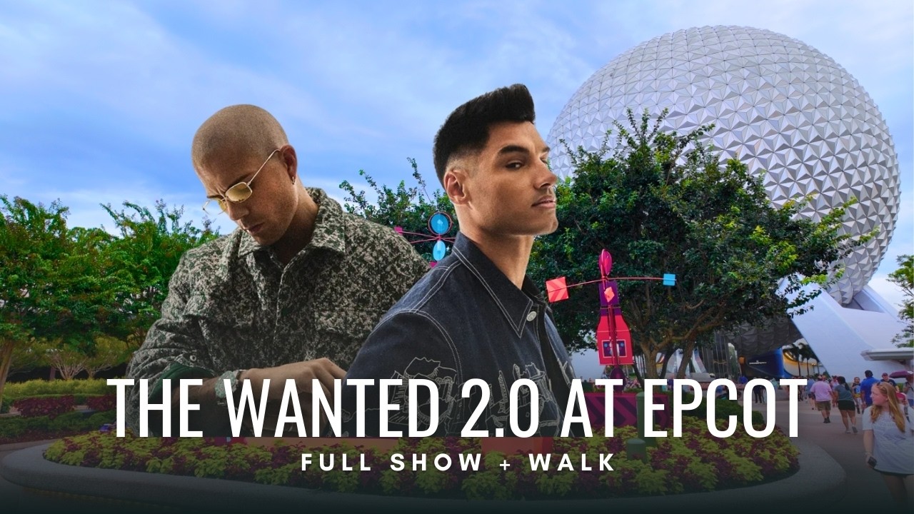 🔴 LIVE: EPCOT Night Walk + The Wanted 2.0 & Fireworks