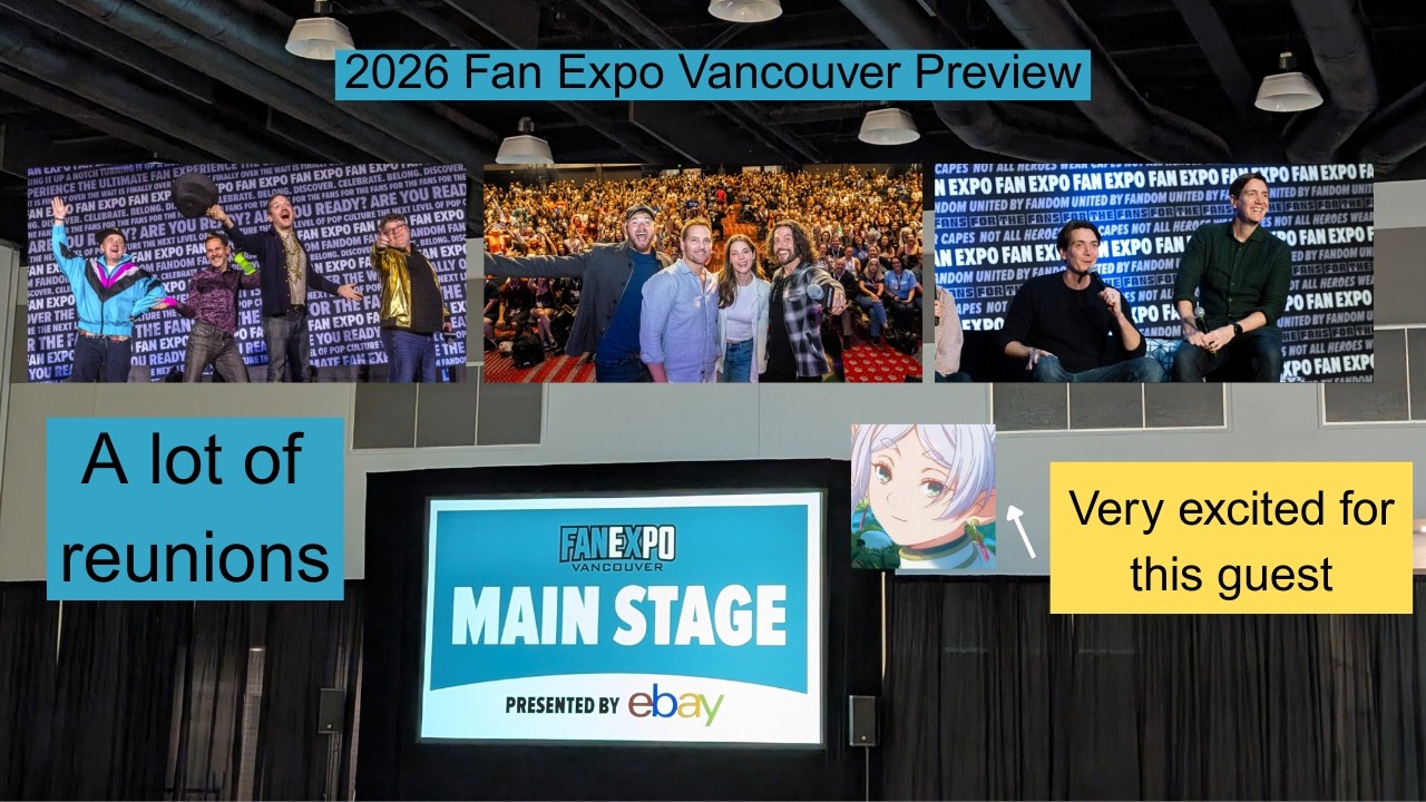 2026 Fan Expo Vancouver Preview: A Lot of Reunions