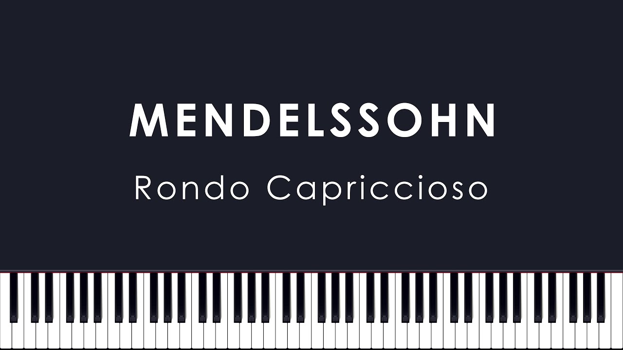 Mendelssohn: Rondo Capriccioso in E major, Op.14 (Thibaudet)