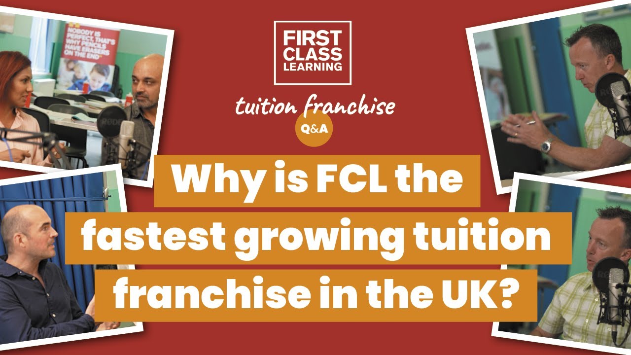 Tuition franchise Q&A: Why is FCL the fastest growing tuition franchise in the UK?