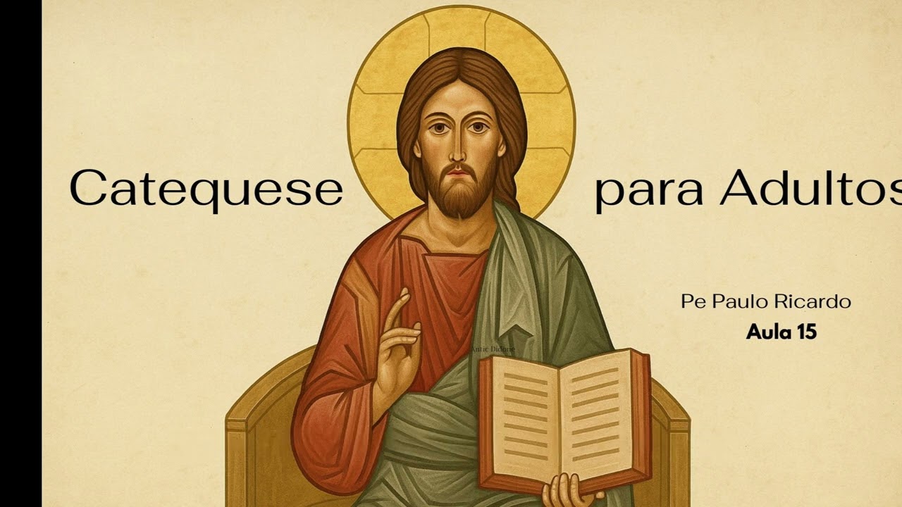 Aula 15 - O mistério de Jesus Cristo | Padre Paulo Ricardo 