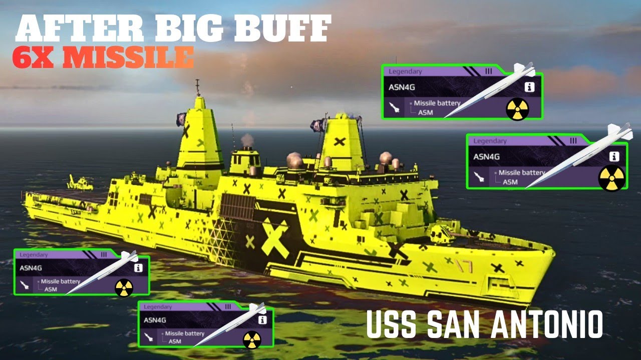 USS SAN ANTONIO - AFTER BIG BUFF 🔥 CRAZY FIRE POWER ☠️- Modern warships 