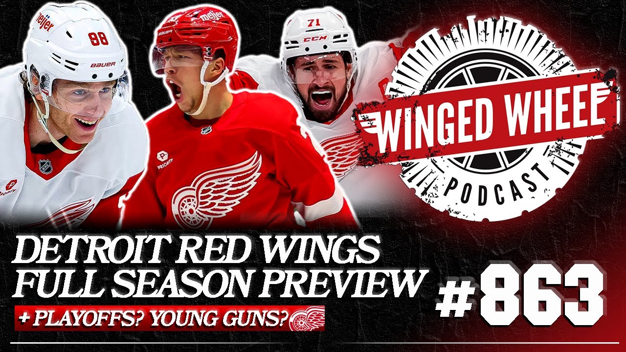 DETROIT RED WINGS NHL SEASON PREVIEW (2025/2026) - Winged Wheel Podcast - Oct. 8th, 2025