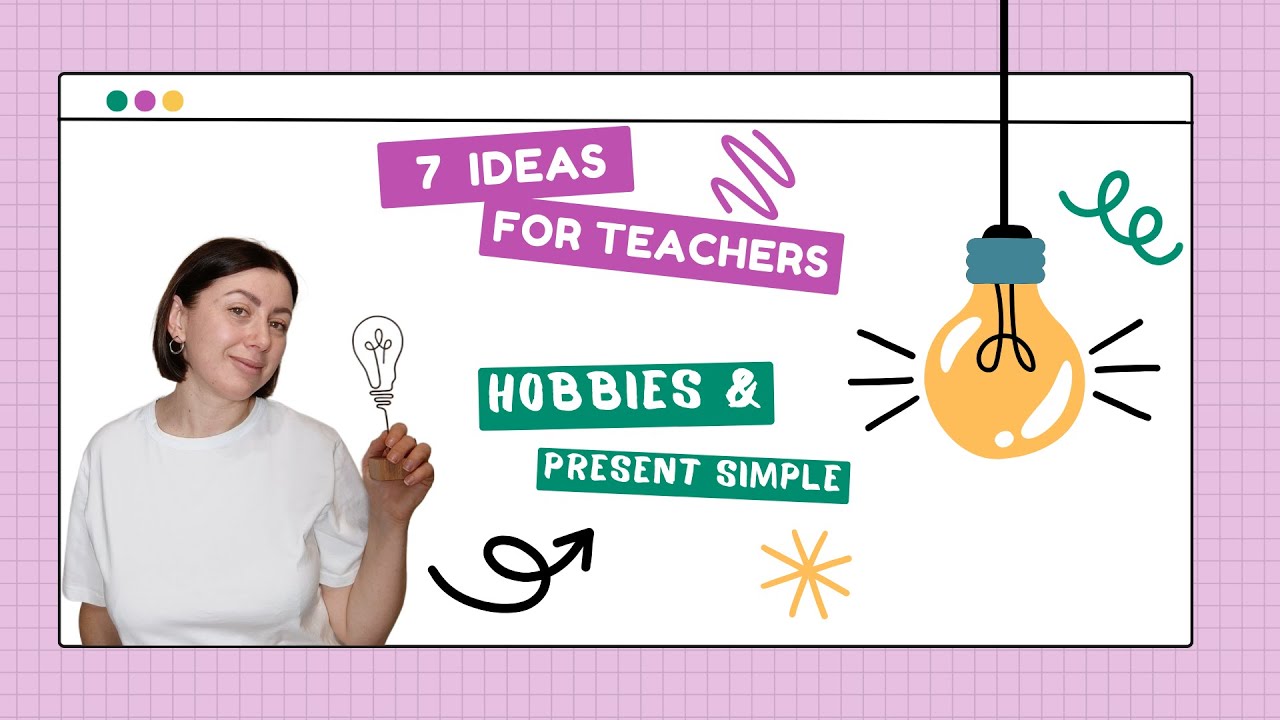 7 супер заданий на тему Hobbies и Present Simple