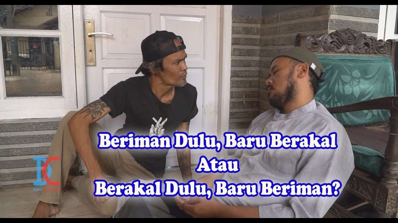 Beriman Dulu, Baru Berakal Atau Berakal Dulu, Baru Beriman?