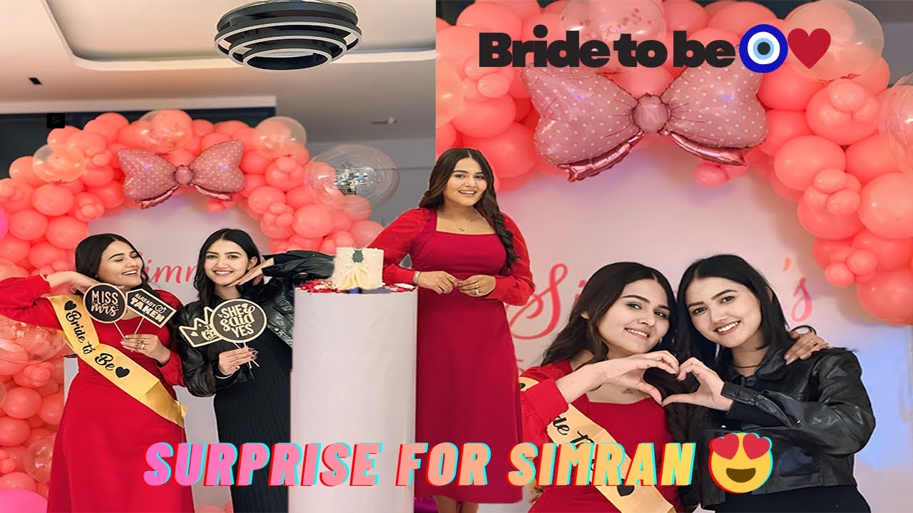 Surprise for Simran kalsi ♥️🧿|| Bachelorette party 🍾|| Last ch dekho kon Aya 2 surprise for simran 😍