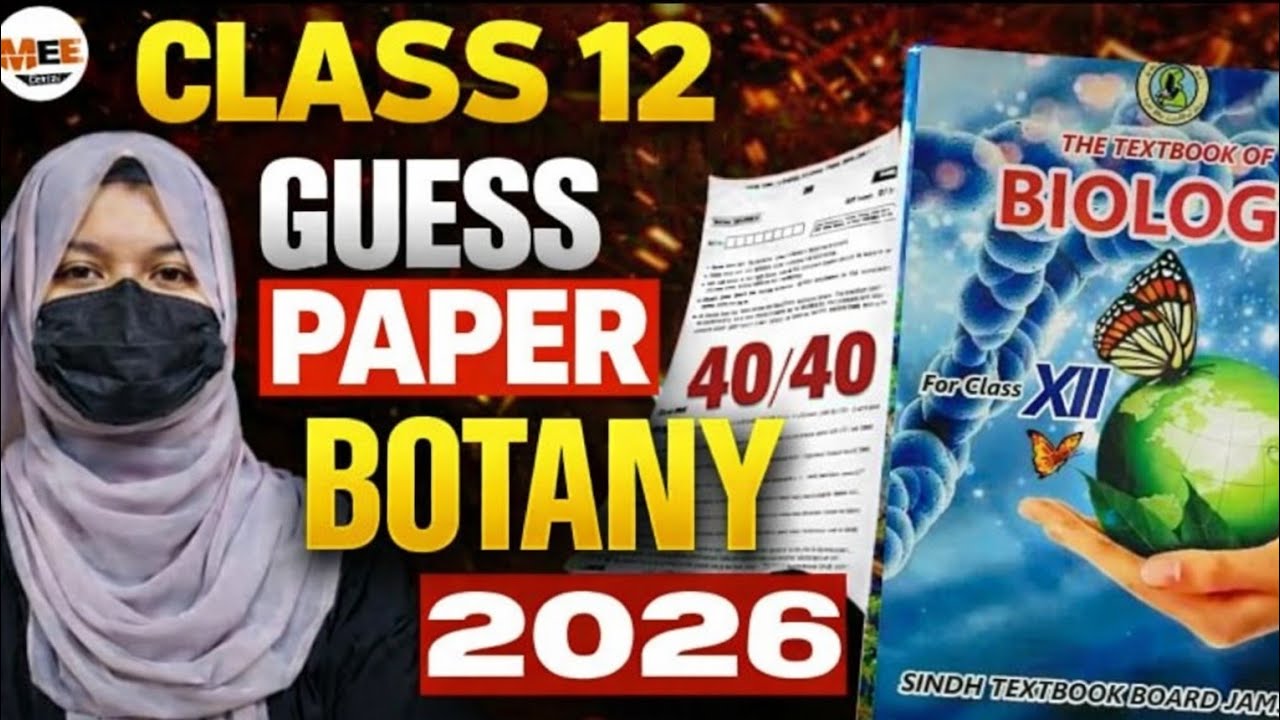 12th Class Botany Guess Paper 2026 | Sindh Board | Score 40/40 Easily🔥 
