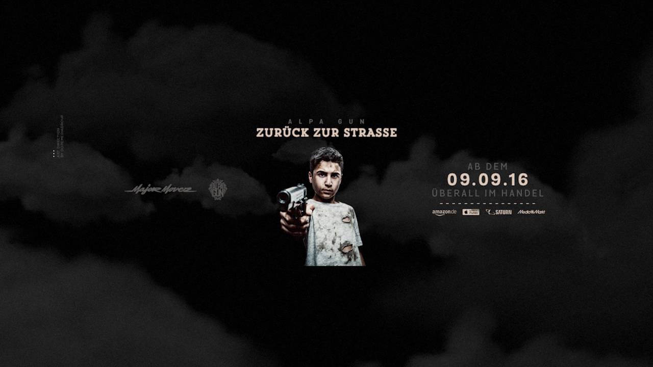 Alpa Gun - Zur&uuml;ck zur Stra&szlig;e [ Videosnippet 09.09.2016 ]