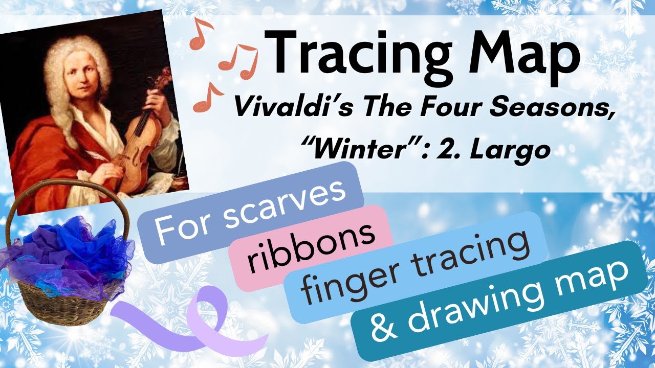 Musical Tracing Map - Brain Break and Calming Movement Activity - Vivaldi Winter Largo