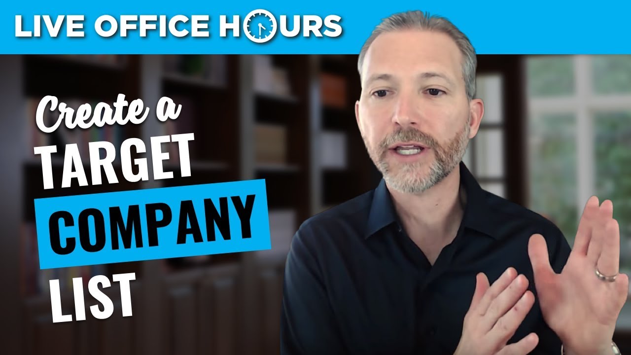 How to Create a Target Company List for Your Job Search: Live Office Hours: Andrew LaCivita
