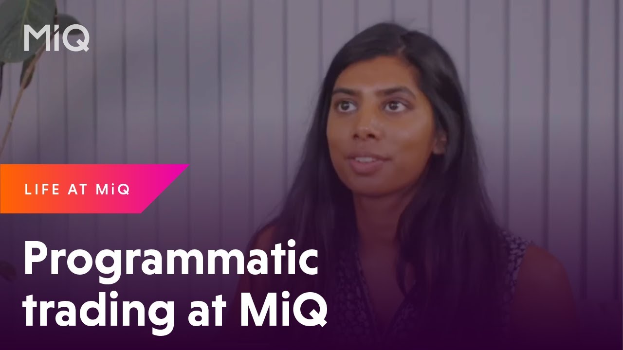 Programmatic Trading at MiQ