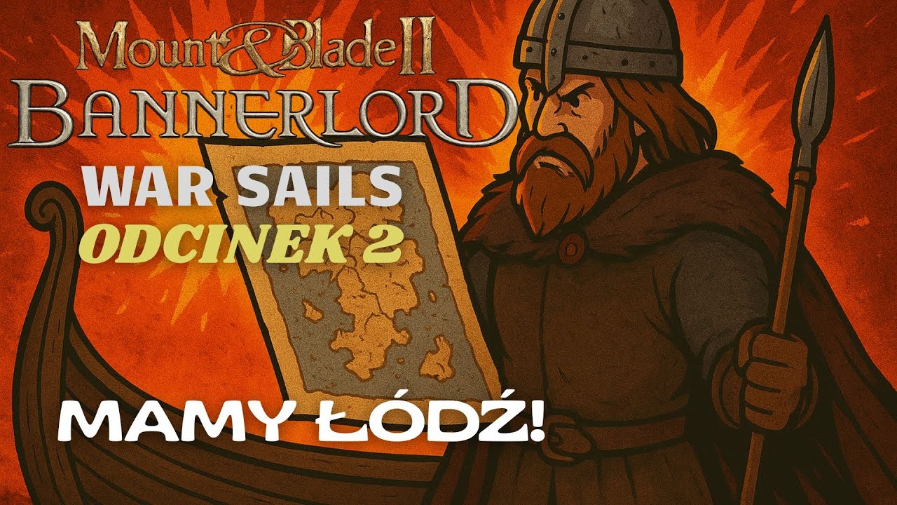 Bj&ouml;rn Żelaznoboki dowodzi swoją pierwszą łodzią.... *nieumiejętnie*  DLC War Sails Bannerlord