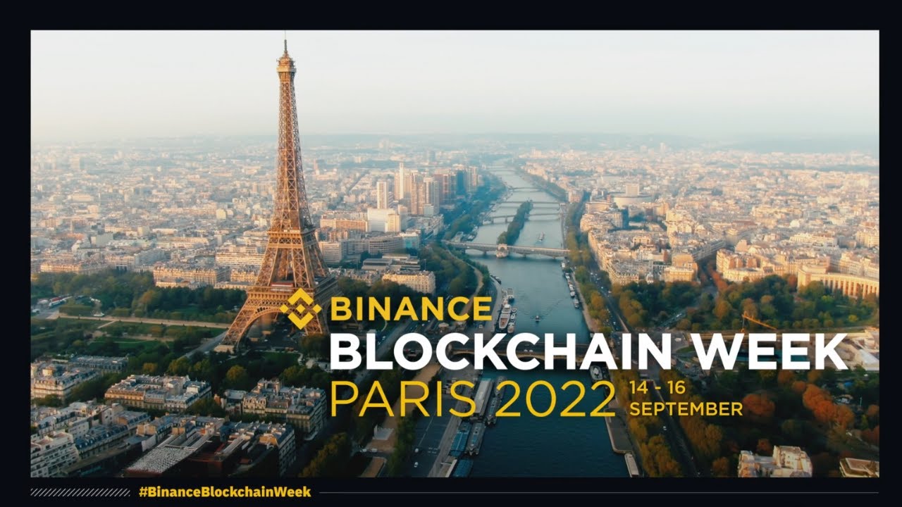 Binance Blockchain Week - Paris, France, 14 - 16 September 2022