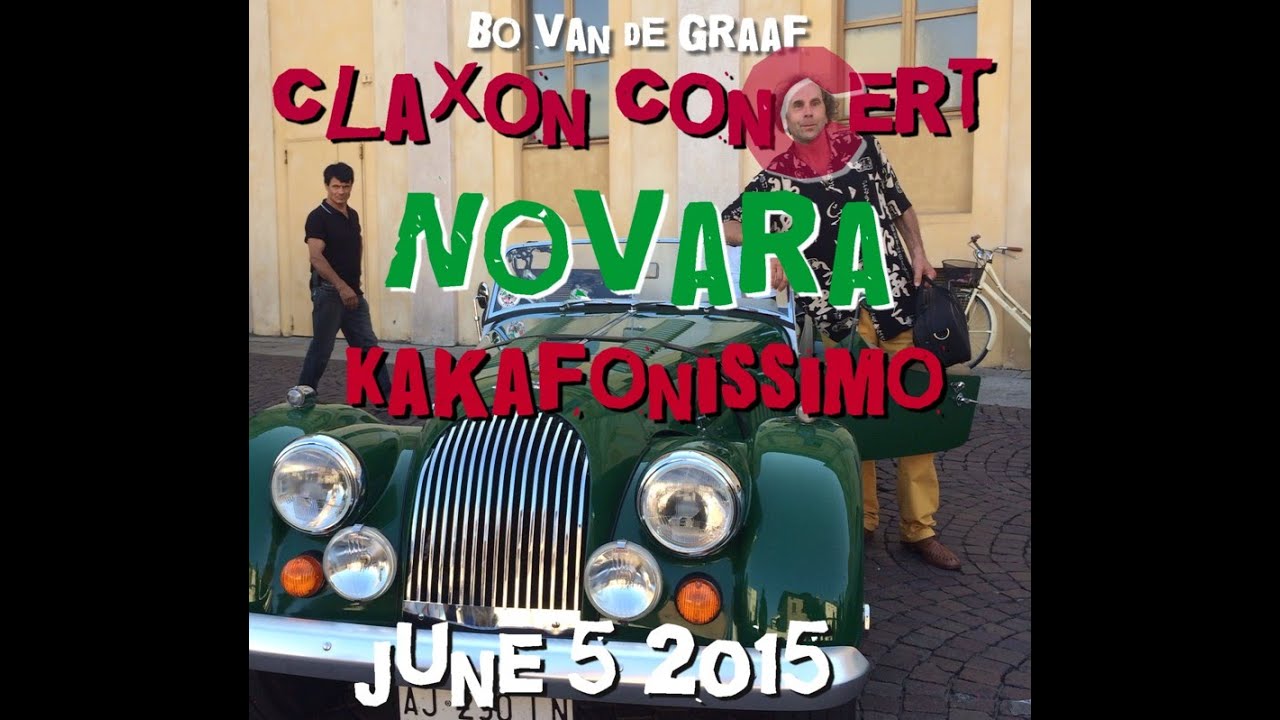 CLAXONCONCERT  KAKAFONISSIMO by Bo van de Graaf @ Novara Jazz Festival 2015
