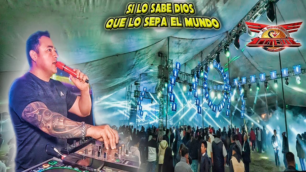 Si Lo Sabe Dios que Lo Sepa El Mundo - Sonido Timbal - Soltepec Puebla 2024
