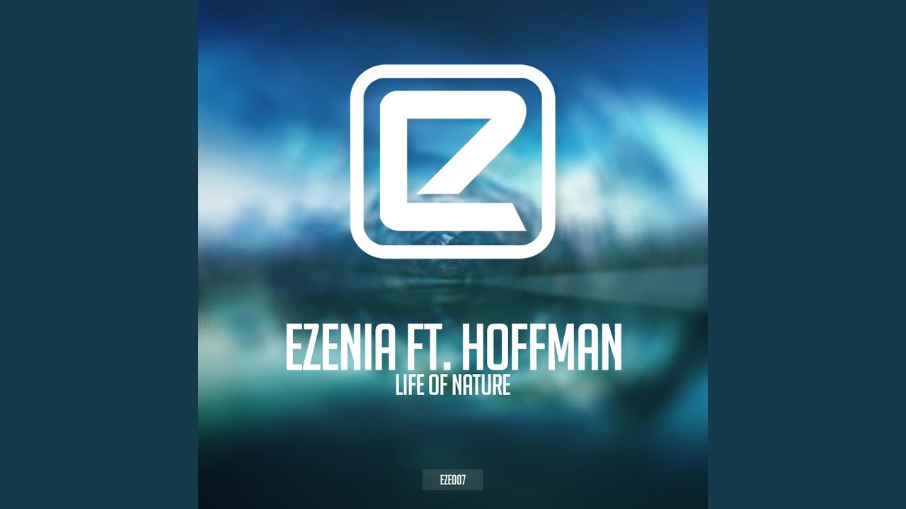 Life of Nature (feat. Hoffman)