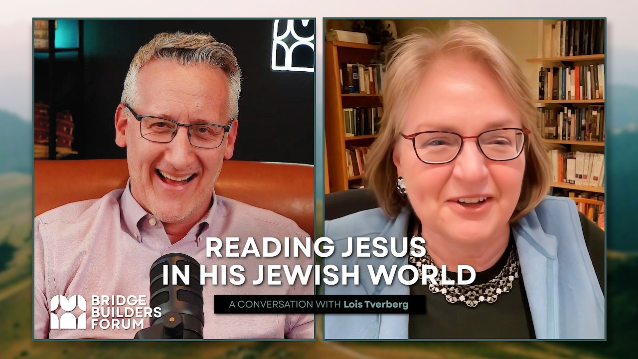 Lois Tverberg and Reading Jesus in His Jewish World