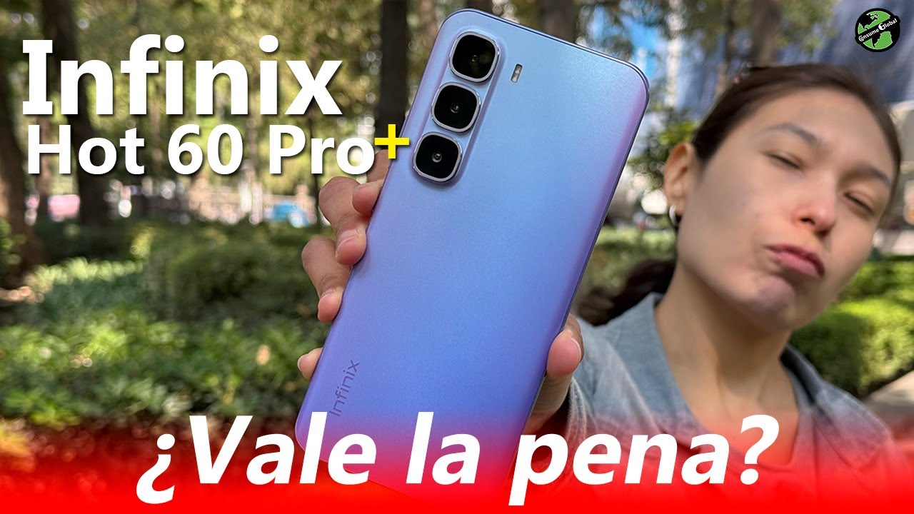 Experiencia de USO Infinix Hot 60 Pro Plus Review en Español