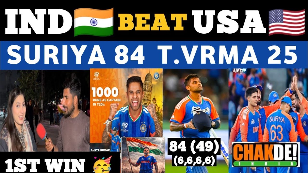 IND 🇮🇳 BEAT USA 🇺🇲 1st T20 MATCH 🥵 || SURIYA 84 , T.VARMA 25 || PAKISTANI PUBLIC REACTION