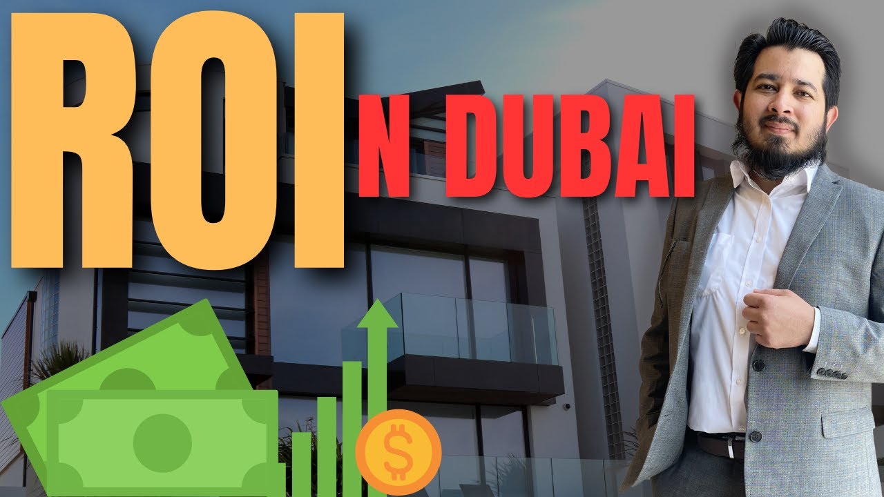 What's the return on investment in Dubai Real Estate?