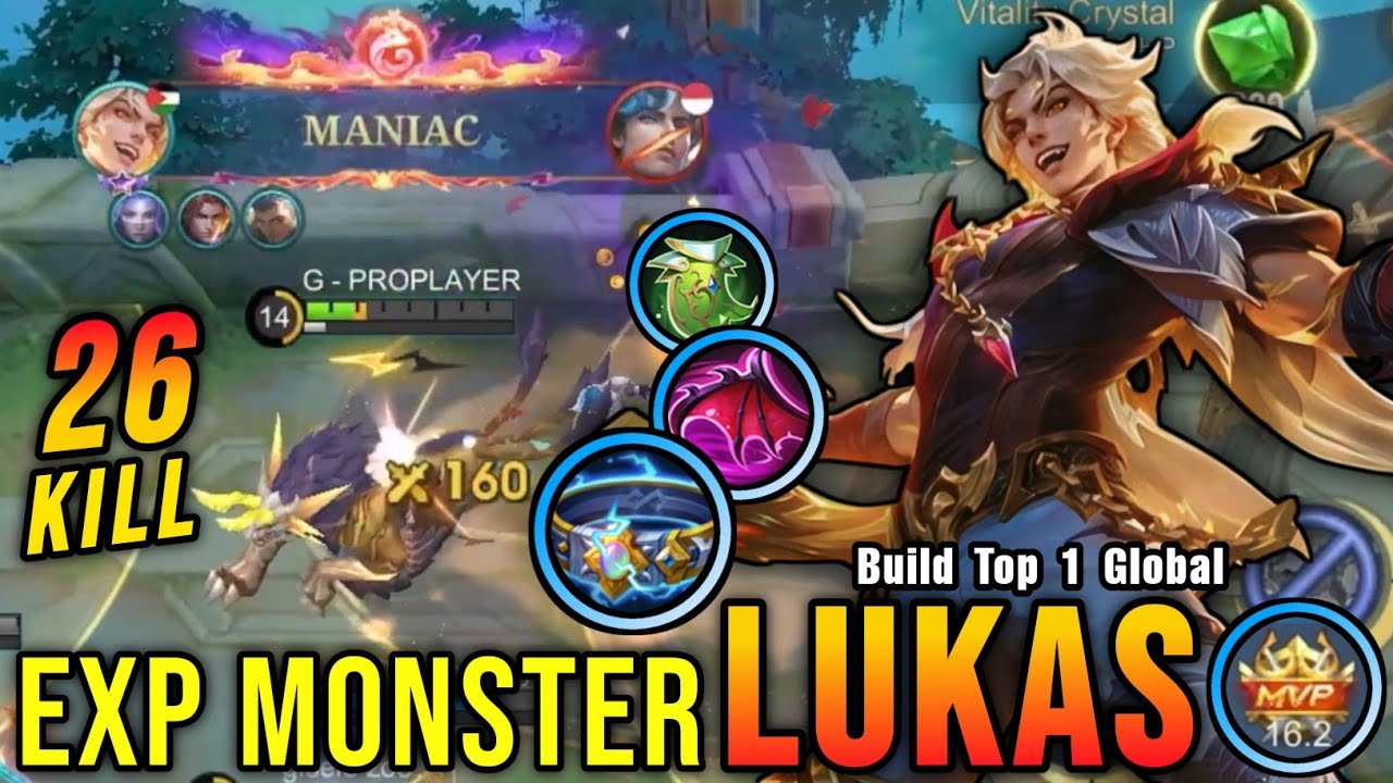 26 Kills + MANIAC!! Lukas Best Build Exp Lane!! - Build Top 1 Global Lukas ~ MLBB