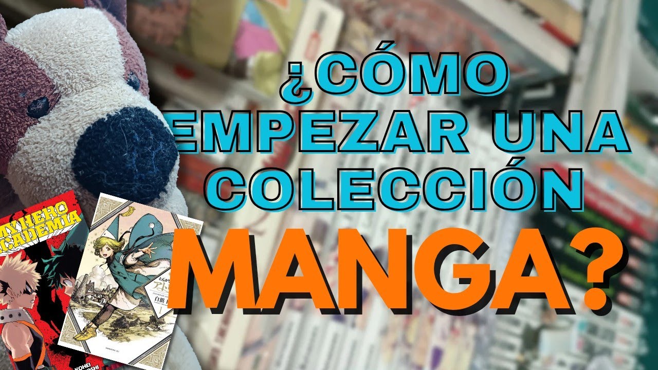 Cómo EMPEZAR a Coleccionar MANGA | 3 Consejos para PRINCIPIANTES
