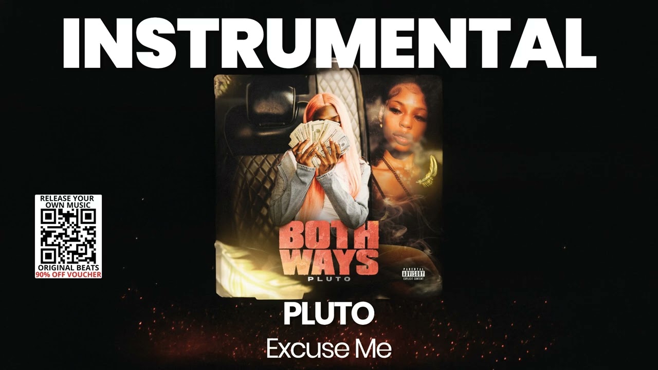 INSTRUMENTAL BEAT : Excuse Me - PLUTO