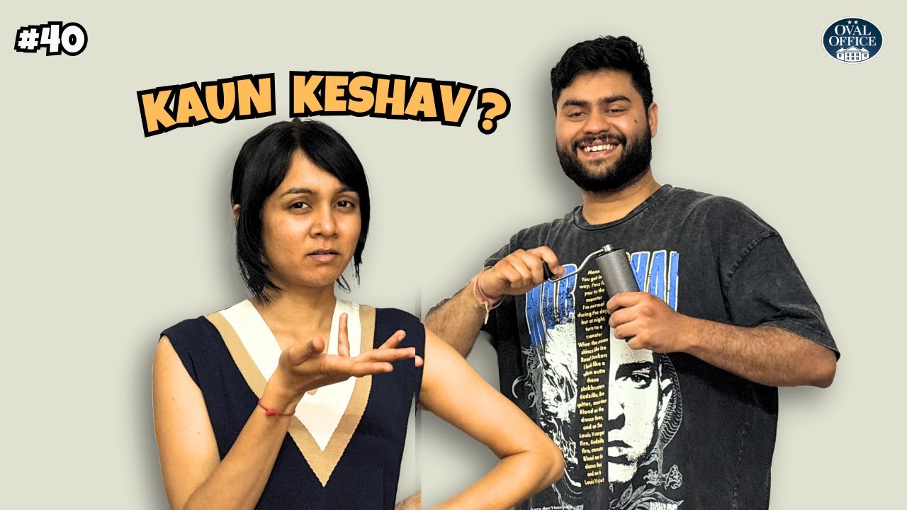 #40 Double Duty or Kamchor | kaun Keshav  |Office Games | The Oval Office