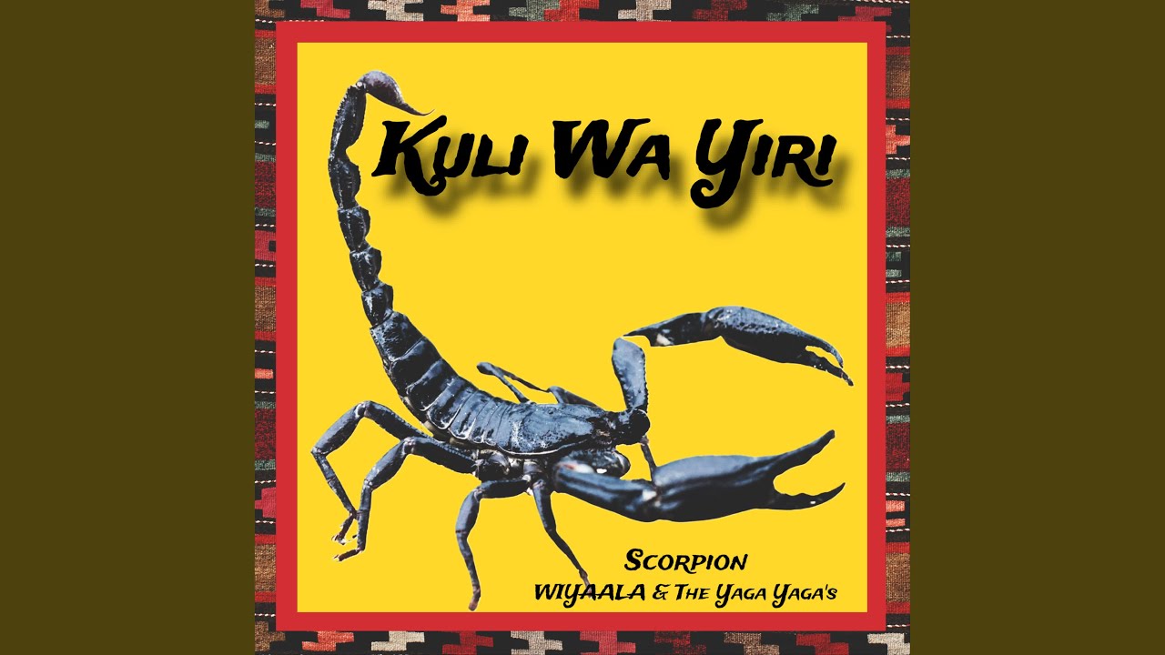 Scorpion (Kuli Wa Yiri) [with The Yaga Yagas]
