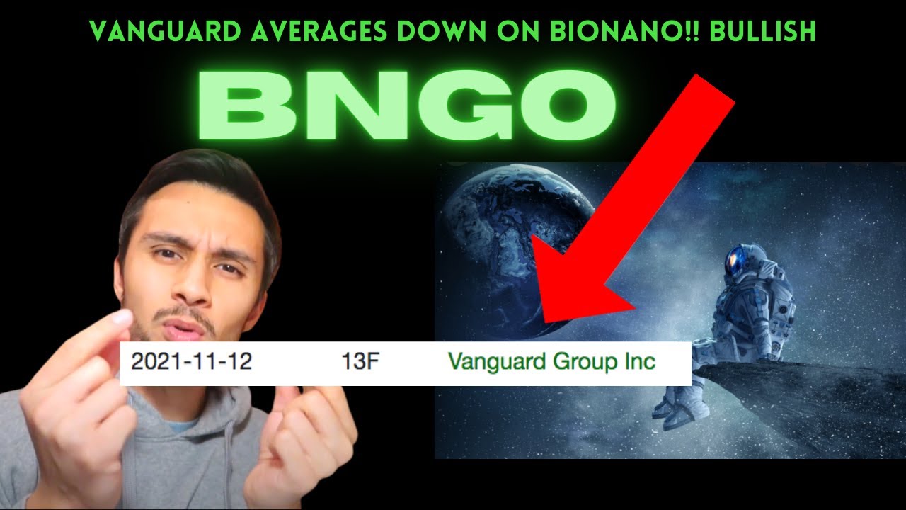 $BNGO + Vanguard averages down on $BNGO! Bullish bngo stock news, bionano genomics, bngo update