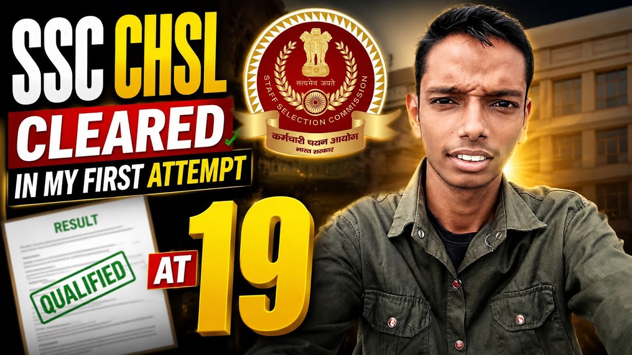 Finally, Cleared SSC CHSL In My First Attempt🏆 At The Age Of 19 🎉 | Prabhat Choudhary.
