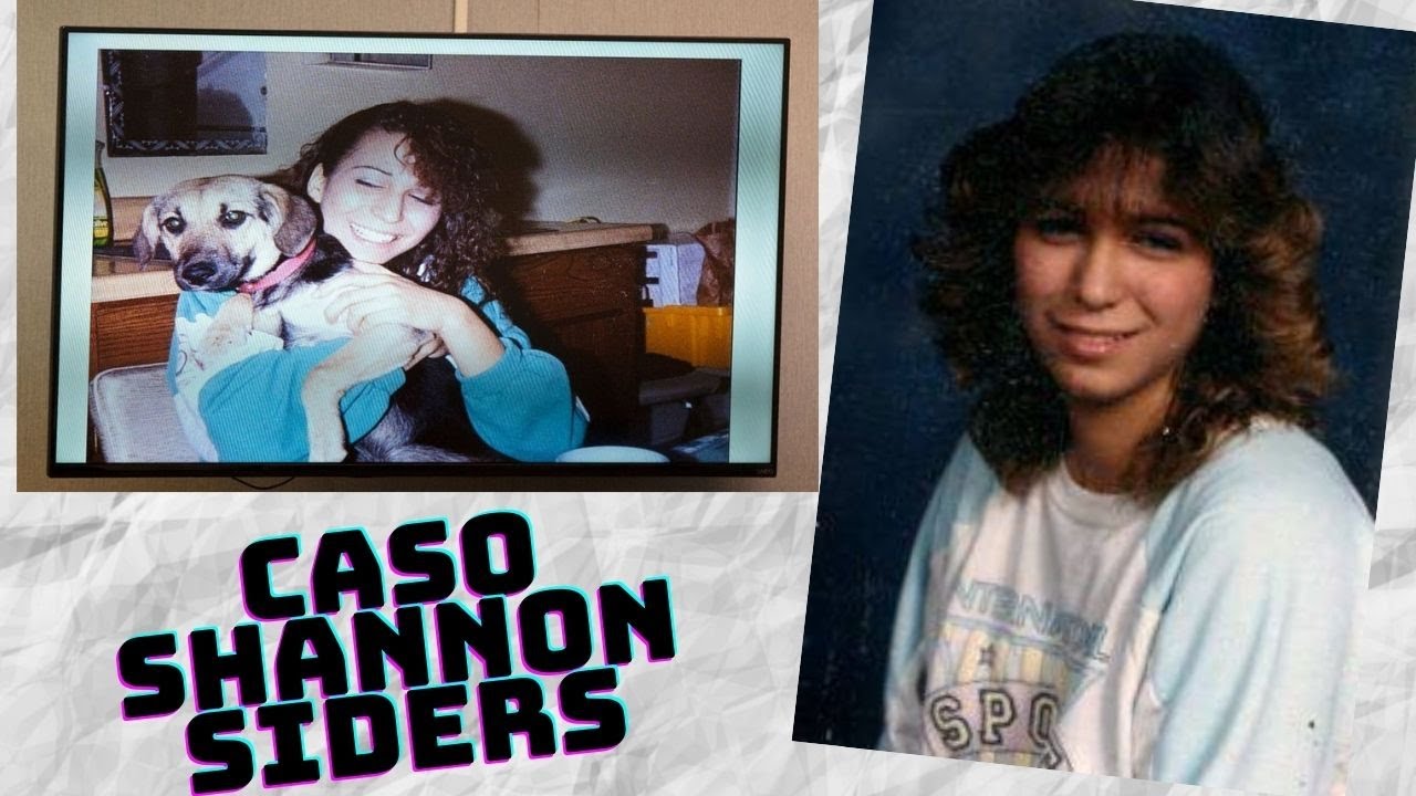 CASO SHANNON SIDERS, SOLUCIONADO DÉCADAS DEPOIS