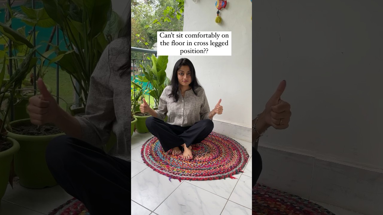 Finding it difficult to sit cross legged on floor?Do these