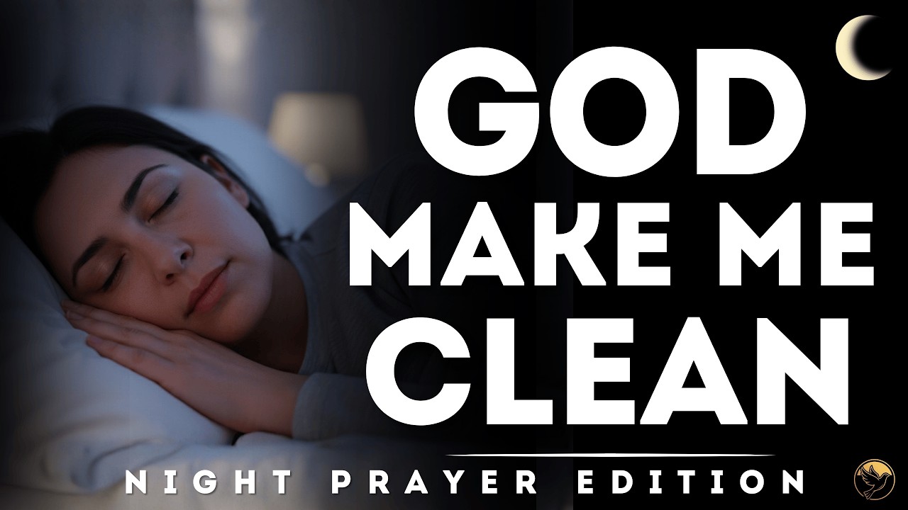 Night Prayer: Bring Your Real Heart - God Sees and Forgives
