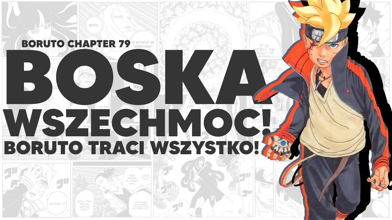 BOSKA WSZECHMOC! Boruto traci wszystko! | Boruto Chapter 79 | [OMÓWIENIE]