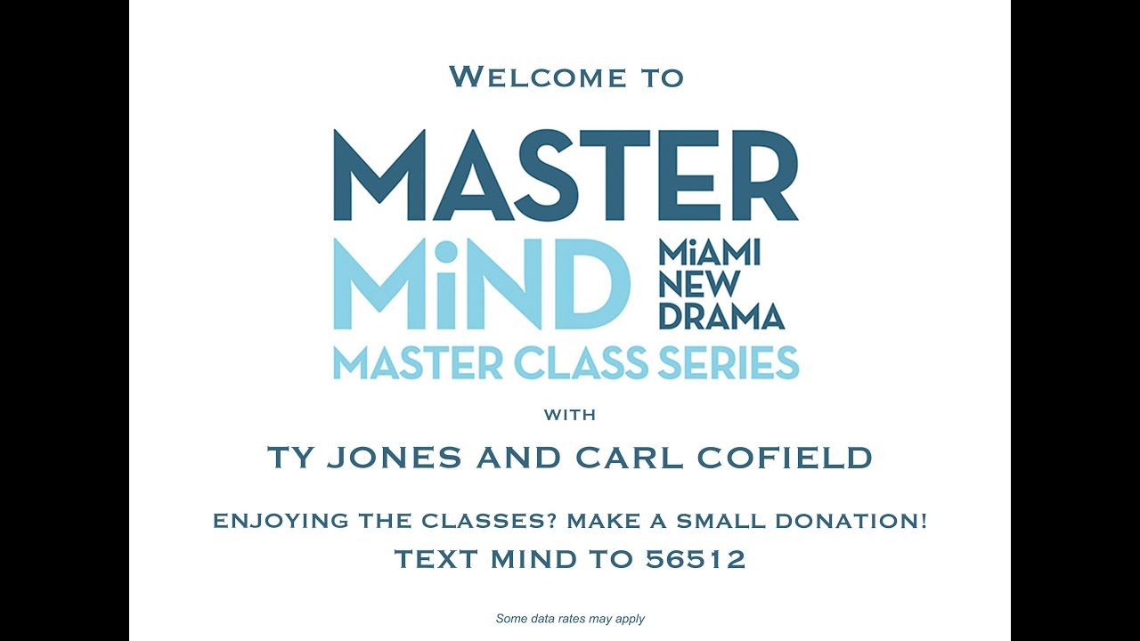 Miami New Drama MasterMiND - Ty Jones & Carl Cofield