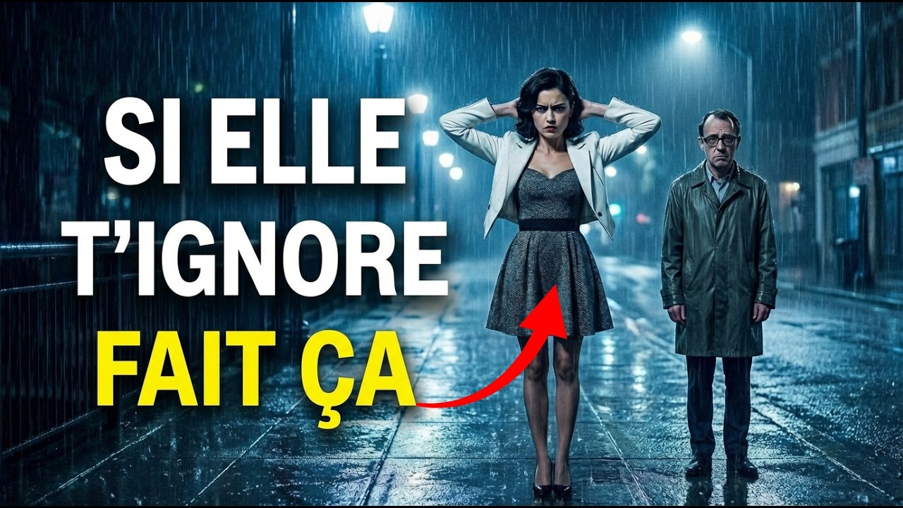 Si Elle T'Ignore... Voici Cette Chose Qui Inverse Tout