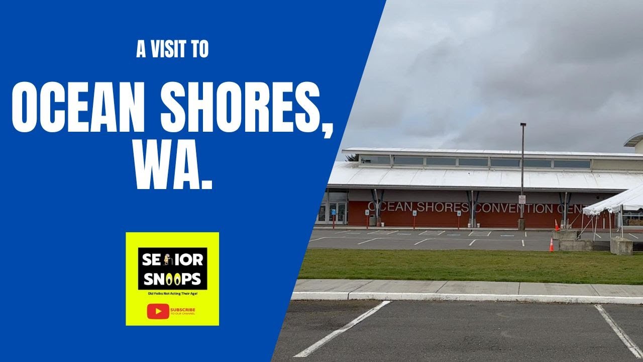 A Visit to Ocean Shores, Washington